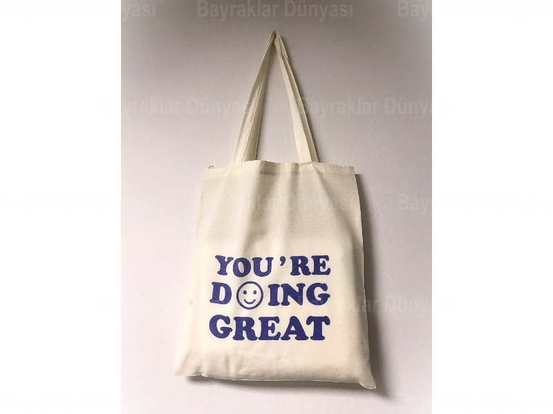 You Are Doing Baskılı Bez Çanta
